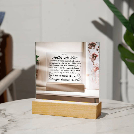 3 D Mock-Up LED Premium Square Acrylic Plaque For Your "Mother-In-Law "