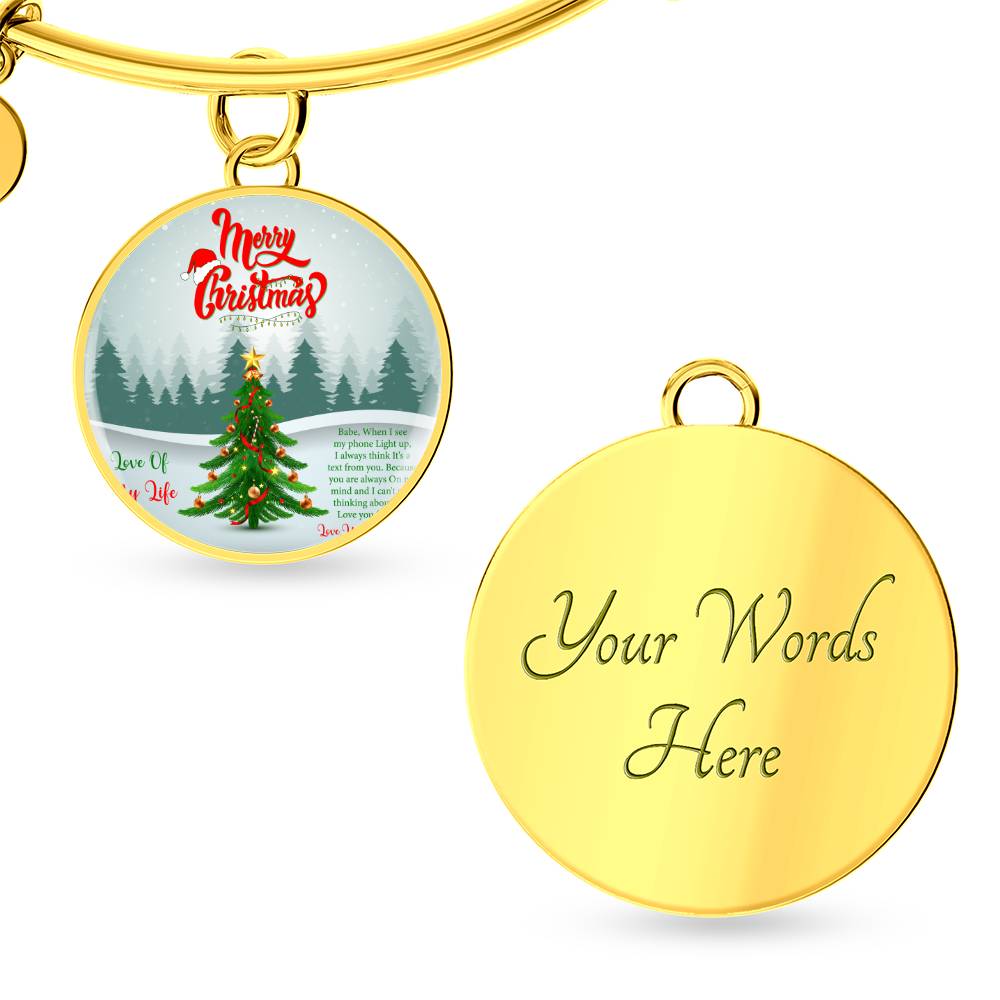 Luxury Circle Bangle ||  Chrsitmas theme message card for Love Of My Love.