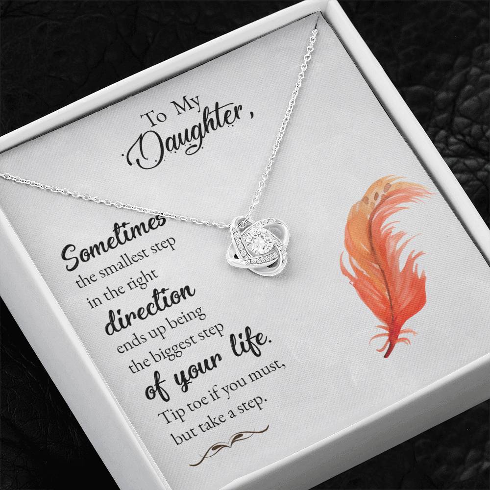 To My Daughter - Life is Filled with  Hard Times and Good Times  -  Necklace