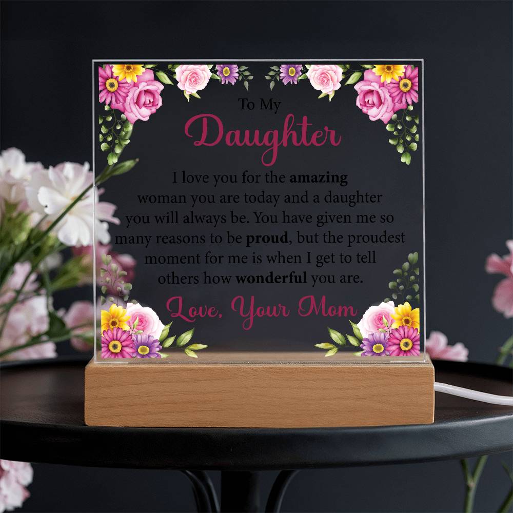 To My Beautiful Daughter "You Will Always Be My Baby Girl" Acrylic Plaque, Meaningful Gift for Daughter