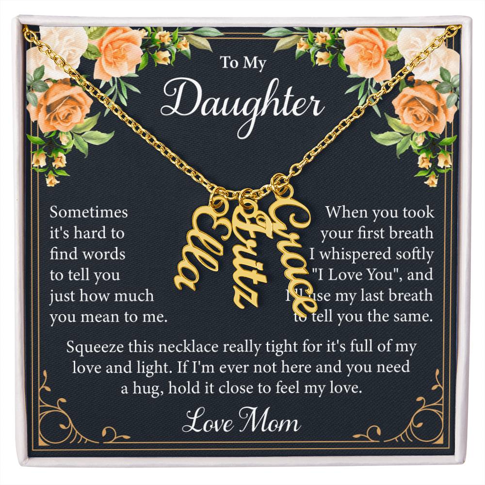 To My Daughter - Personalized Vertical Name Necklace