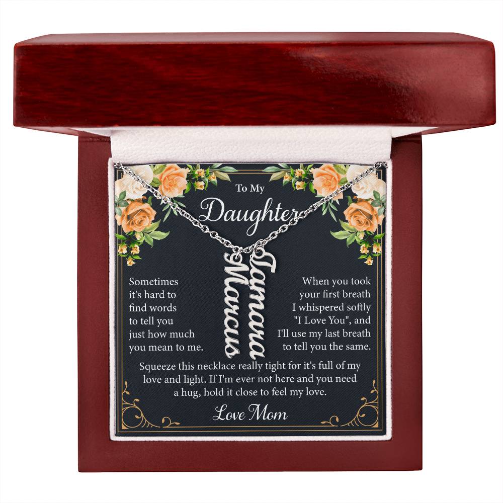 To My Daughter - Personalized Vertical Name Necklace
