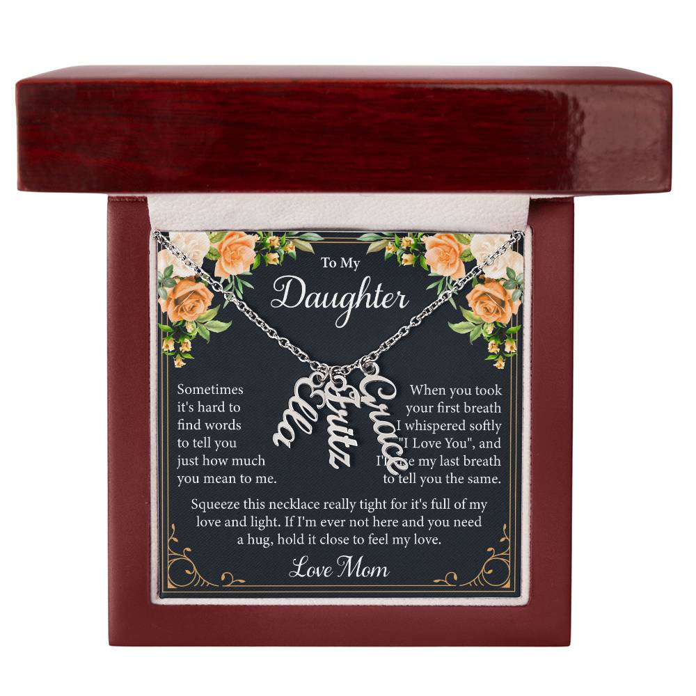 To My Daughter - Personalized Vertical Name Necklace