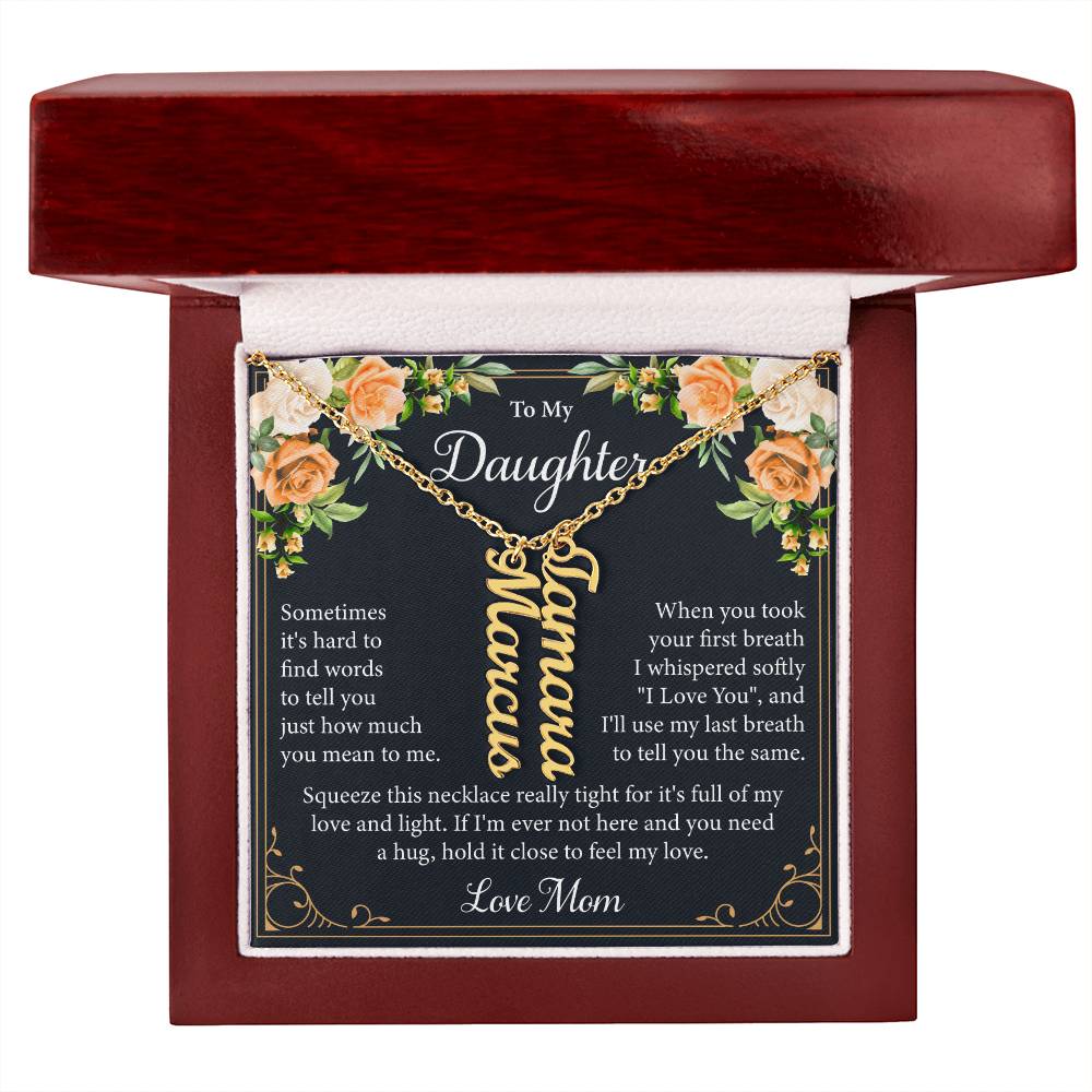 To My Daughter - Personalized Vertical Name Necklace