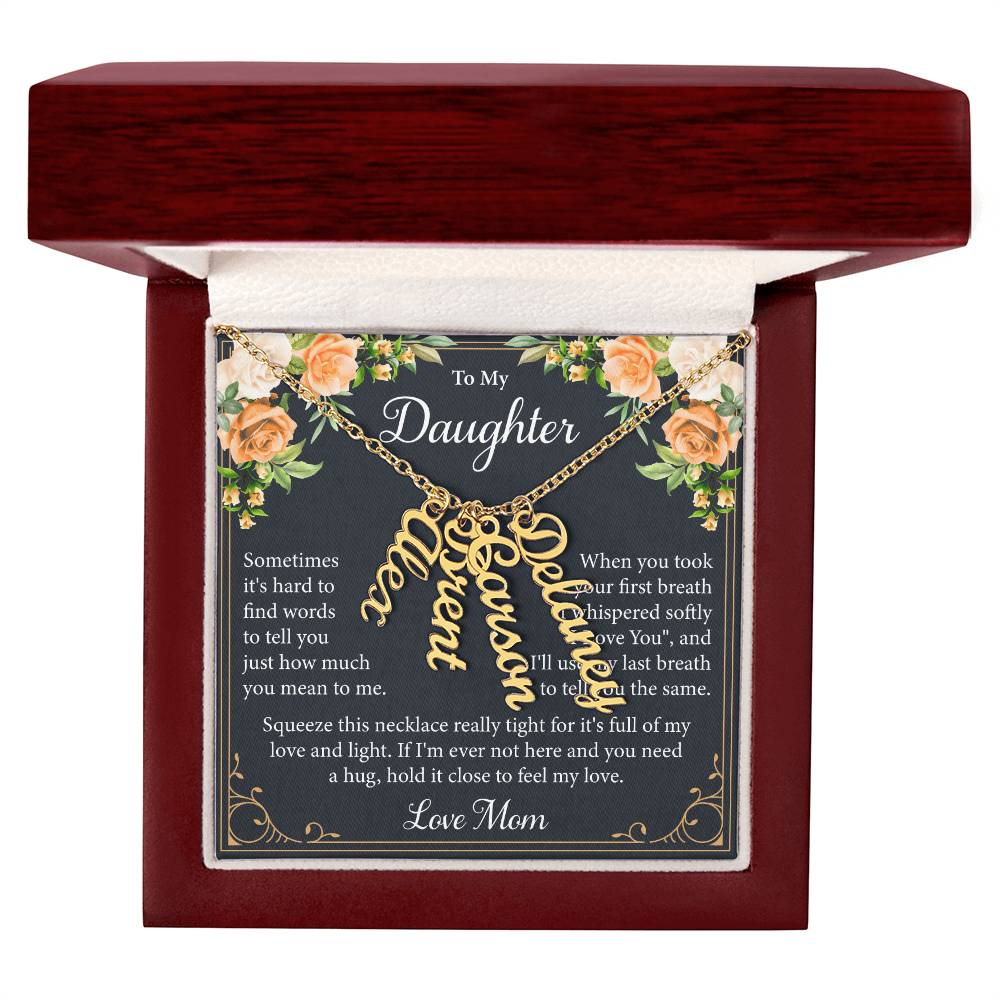To My Daughter - Personalized Vertical Name Necklace