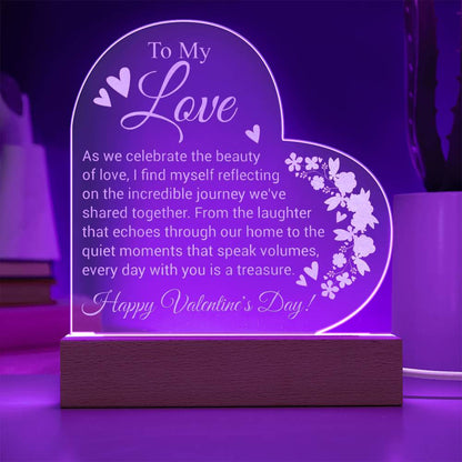 To My Love - Engraved Acrylic Heart Plaque - A Radiant Expression of Love