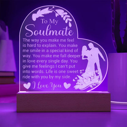 To My Soulmate - Engraved Acrylic Heart Plaque -  Romantic Gift