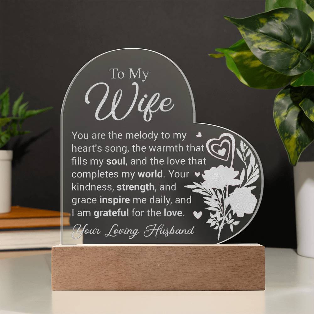 To My Wife - Engraved Acrylic Heart Plaque - A Romantic Gift