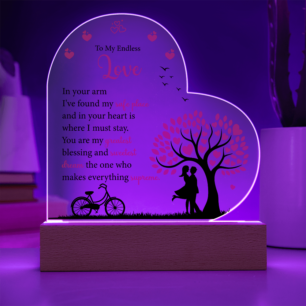 To My Endless Love, Acrylic Heart Plaque