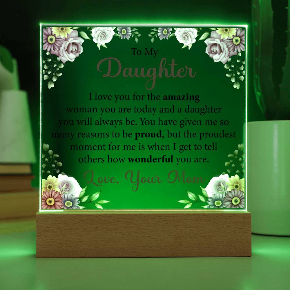 To My Beautiful Daughter "You Will Always Be My Baby Girl" Acrylic Plaque, Meaningful Gift for Daughter