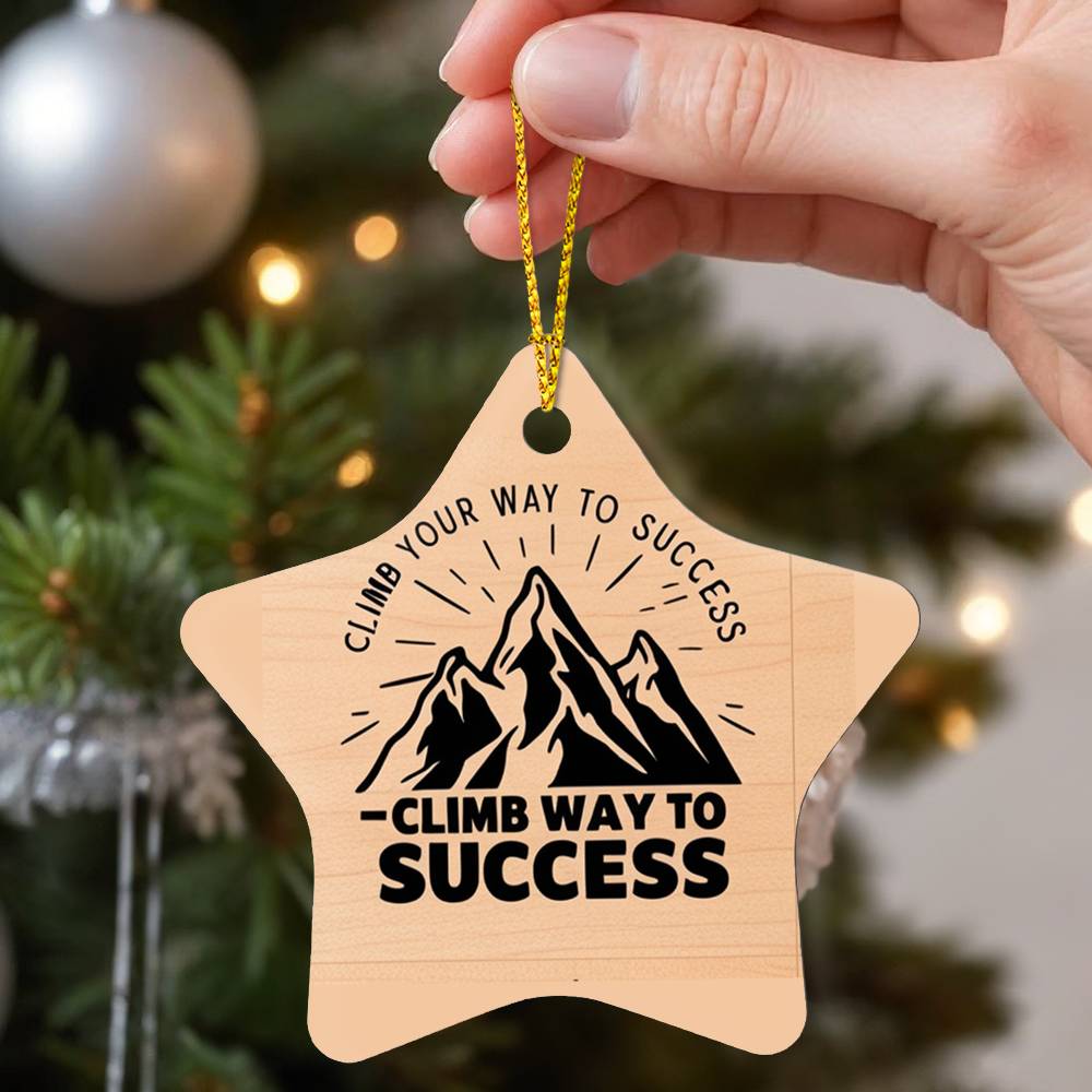 High Gloss Star Ornament - "Climb Your Way to Success"